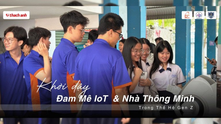 Thạch Anh ITT – Khơi Dậy Đam Mê IoT & Nhà Thông Minh Trong Thế Hệ Gen Z Thạch Anh ITT – Khơi Dậy Đam Mê IoT & Nhà Thông Minh Trong Thế Hệ Gen Z