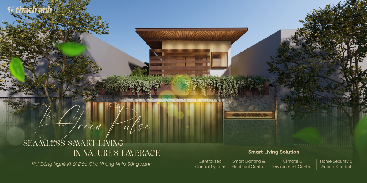 Nhà Phố Thông Minh Modern Tropical - MobiLife Smart Home
